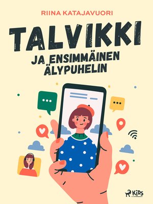 cover image of Talvikki ja ensimmäinen älypuhelin